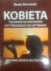 okładka Kobieta. Człowiek do kochania czy przedmiot... książka | Beata Kernstein
