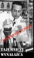 okładka Kryminały przedwojennej W-wy. Tajemniczy wynalazca książka | Godek Piotr