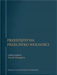 okładka Przestępstwa przeciwko wolności książka | red. MarekMozgawa
