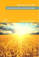 okładka W pszenicznych kłosach sens mego istnienia książka | Ryszard Kudła