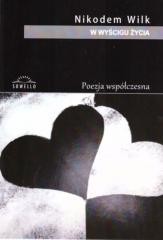 okładka W wyścigu życia książka | Nikodem Wilk