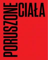 okładka Poruszone ciała. Choreografie nowoczesności książka | Praca Zbiorowa