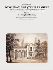 okładka Otwieram świątynię pamięci, mix opraw książka | Dorota Dec, Dorota Gorzelany, Jan JakubDreścik