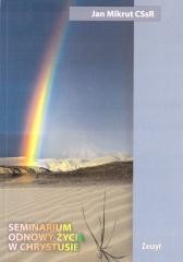 okładka Seminarium odnowy życia w Chrystusie. Zeszyt książka | Jan MikrutCSsR