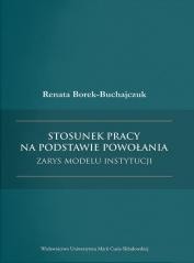 okładka Stosunek pracy na podstawie powołania książka | Borek-Buchajczuk Renata