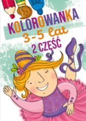 okładka Kolorowanka 3-5 lat cz.2 książka | Praca Zbiorowa