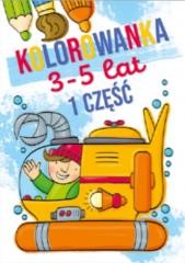 okładka Kolorowanka 3-5 lat cz.1 książka | Praca Zbiorowa