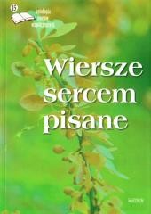 okładka Wiersze sercem pisane 15 książka | Praca Zbiorowa