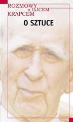 okładka Rozmowy z o. Krąpcem. O sztuce książka | Kiereś Henryk