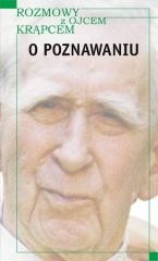 okładka Rozmowy z o. Krąpcem. O poznawaniu książka | Kiereś Henryk