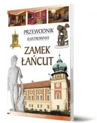okładka Przewodnik ilustrowany Zamek Łańcut książka | Piotr Jaworek, Wit KarolWojtowicz