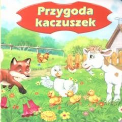 okładka Przygody kaczuszek książka | Praca Zbiorowa