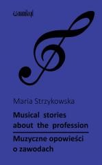 okładka Musical stories about the profession książka | Strzykowska Maria