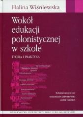 okładka Wokół edukacji polonistycznej w szkole TW książka | Halina Wiśniewska
