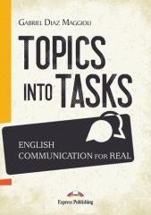 okładka Topics Into Tasks: English Communication For Real książka | Gabriel DiazMaggioli