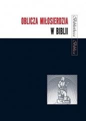 okładka Oblicza Miłosierdzia w Biblii książka | Joanna Jaromin