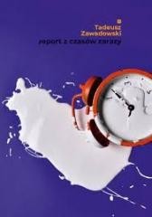 okładka Raport z czasów zarazy książka | Tadeusz Zawadowski