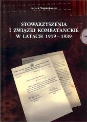 okładka Stowarzyszenia i związki kombatanckie w 1919-1939 książka