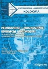 okładka Pedagogika i zarządzanie edukacją i rozwojem książka | Lech Witkowski, Monika Jaworska-Witkowska