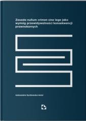 okładka Zasada nullum sine lege jako wymóg... książka | Aleksandra Rychlewska-Hotel