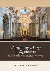 okładka Parafia św. Anny w Krakowie... książka