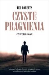 okładka Czyste pragnienia książka | Ted Roberts
