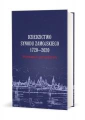 okładka Dziedzictwo Synodu Zamojskiego 1720-2020... książka | Nowakowski Przemysław