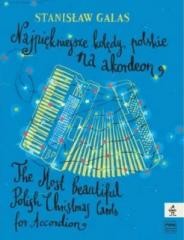 okładka Najpiękniejsze kolędy polskie na akordeon książka | Stanisław Galas