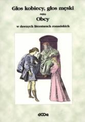 okładka Głos kobiecy, głos męski, obcy w dawnych lit. książka | Praca Zbiorowa