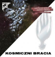 okładka Kosmiczni bracia. Audiobook książka | Andrzej Trepka, Boruń Krzysztof