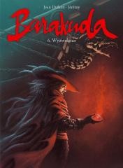 okładka Barakuda T.6 Wyzwolenie książka | Jean Dufaux, Jérémy Petiqueux