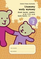 okładka Usuwamy wady wymowy. Gł. twarde-miękkie cz.2 książka | Jolanta Falana-Kozłowska