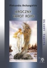 okładka Mroczny Tarot Royo książka | Aleksandra Archangielska