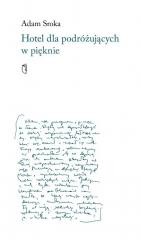 okładka Hotel dla podróżujących w pięknie książka | Adam Sroka