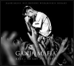 okładka Kali - Ganja Mafia. Kali 20 lat na scenie CD książka | Ganja Mafia
