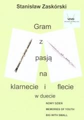 okładka Gram z pasją na klarnecie i flecie w duecie książka | Stanisław Zaskórski