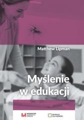okładka Myślenie w edukacji książka | Matthew Lipman