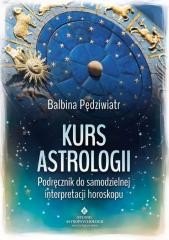 okładka Kurs astrologii książka | Balbina Pędziwiatr
