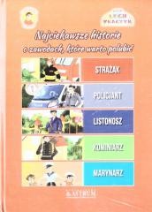 okładka Najciekawsze historie o zawodach książka | Lech Tkaczyk