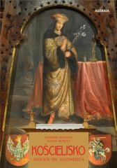 okładka Kościelisko. Kościół św. Kazimierza książka | Rafał Monita, Andrzej Skorupa