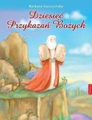 okładka Dziesięć Przykazań Bożych książka | Barbara Garczyńska