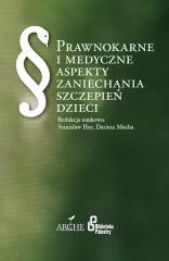 okładka Prawnokarne i medyczne aspekty zaniechania.. książka | Dariusz Mucha, Stanisław Hoc