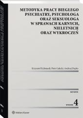 okładka Metodyka pracy biegłego psychiatry, psychologa.. książka | Praca Zbiorowa