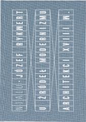 okładka U źródeł modernizmu. Architekci XVIII wieku książka | Józef Rykwert
