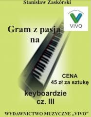 okładka Gram z pasją na keyboardzie cz.3 książka | Stanisław Zaskórski