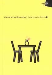 okładka Nie ma nic o piłce nożnej książka | Katarzyna Fetlińska