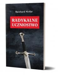 okładka Radykalne uczniostwo książka | Reinhard Hirtler