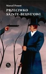 okładka Przeciwko Sainte-Beuve'owi w.2 książka | Marcel Proust