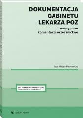 okładka Dokumentacja gabinetu lekarza POZ. książka | Ewa Mazur-Pawłowska