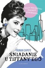 okładka Śniadanie u Tiffany'ego książka | Truman Capote